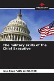 The military skills of the Chief Executive