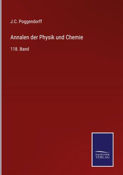 Annalen der Physik und Chemie - Poggendorff, J. C.