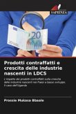 Prodotti contraffatti e crescita delle industrie nascenti in LDCS