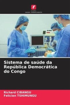 Sistema de saúde da República Democrática do Congo - CIBANGU, Richard;Tshimungu, Félicien