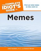 The Complete Idiot's Guide to Memes (eBook, ePUB)
