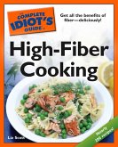 The Complete Idiot's Guide to High-Fiber Cooking (eBook, ePUB)