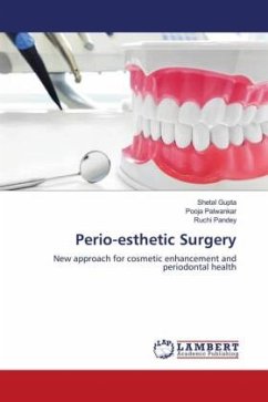 Perio-esthetic Surgery - Gupta, Shetal;Palwankar, Pooja;Pandey, Ruchi