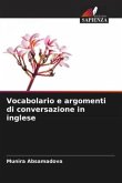 Vocabolario e argomenti di conversazione in inglese