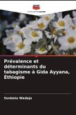 Prévalence et déterminants du tabagisme à Gida Ayyana, Éthiopie