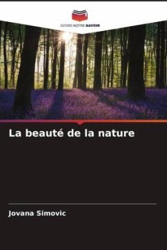 La beauté de la nature - Simovic, Jovana