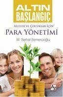 Altin Baslangic - Semercioglu, M. Serhat