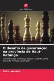 O desafio da governação na província de Haut-Katanga