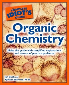 Cover The Complete Idiot's Guide to Organic Chemistry (eBook, ePUB)