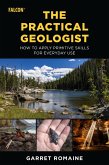 Practical Geologist (eBook, ePUB) Practical Geologist (eBook, ePUB)