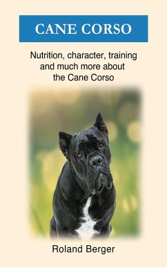 Cane Corso (eBook, ePUB) - Berger, Roland