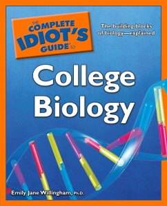 The Complete Idiot's Guide to College Biology (eBook, ePUB) - Willingham, Emily Jane