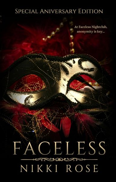 Faceless: Special Anniversary Edition (eBook, ePUB) Faceless: Special Anniversary Edition (eBook, ePUB)