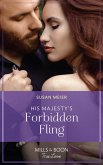 His Majesty's Forbidden Fling (eBook, ePUB)