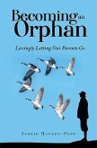 Becoming an Orphan (eBook, ePUB)