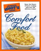 The Complete Idiot's Guide to Comfort Food (eBook, ePUB)
