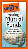 The Pocket Idiot's Guide to Investing in Mutual Funds (eBook, ePUB)