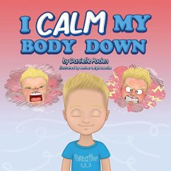 I Calm My Body Down - Paden, Danielle