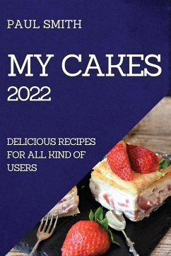 MY CAKES 2022 - Smith, Paul