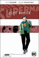 Superman Gizli Kimlik - Busiek, Kurt