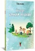 Ikizler Lakap Avinda