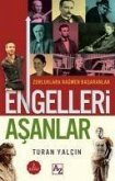 Engelleri Asanlar