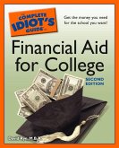 The Complete Idiot's Guide to Financial Aid for College, 2nd Edition (eBook, ePUB)