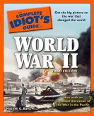 The Complete Idiot's Guide to World War II, 3rd Edition (eBook, ePUB)