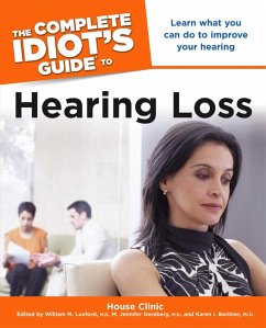 Cover The Complete Idiot's Guide to Hearing Loss (eBook, ePUB)