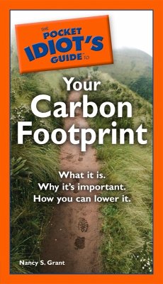 The Pocket Idiot's Guide to Your Carbon Footprint (eBook, ePUB) - Grant, Nancy S.