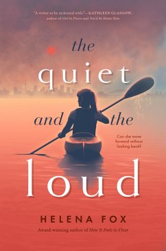The Quiet and the Loud (eBook, ePUB) - Fox, Helena