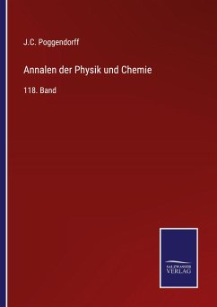 Annalen der Physik und Chemie - Poggendorff, J. C.