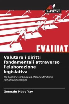 Valutare i diritti fondamentali attraverso l'elaborazione legislativa - MBAV YAV, Germain