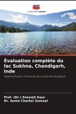 Évaluation complète du lac Sukhna, Chandigarh, Inde