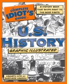 The Complete Idiot's Guide to U.S. History, Graphic Illustrated (eBook, ePUB)