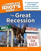 The Complete Idiot's Guide to the Great Recession (eBook, ePUB)
