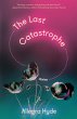 The Last Catastrophe (eBook, ePUB) - Bild 1