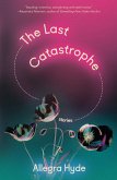 The Last Catastrophe (eBook, ePUB)