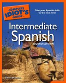 The Complete Idiot's Guide to Intermediate Spanish, 2nd Edition (eBook, ePUB)
