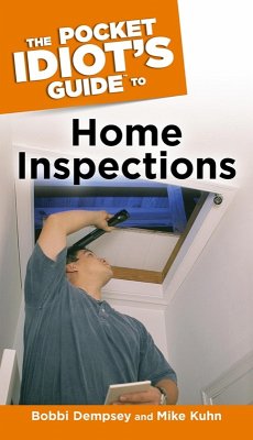 Cover The Pocket Idiot's Guide to Home Inspections (eBook, ePUB)