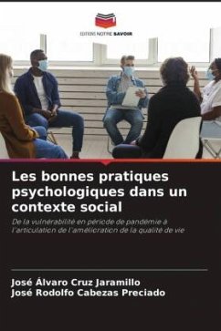 Les bonnes pratiques psychologiques dans un contexte social - Cruz Jaramillo, José Álvaro;Cabezas Preciado, José Rodolfo