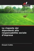 Le risposte dei dipendenti alla responsabilità sociale d'impresa