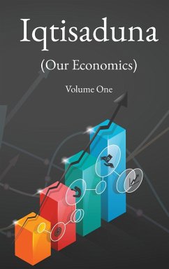 Iqtisaduna (Our Economics) Volume One - Al-Sadr, Muhammad Baqir