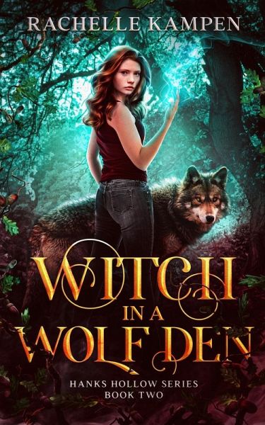 Witch in a Wolf Den