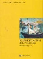 Empresyonizm Izlenimcilik - Powell-Jones, Mark