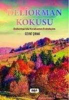 Deliorman Kokusu - Cirak, Cevat