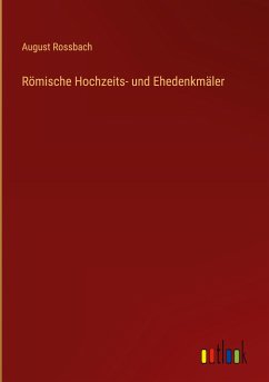 Römische Hochzeits- und Ehedenkmäler