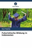 Futuristische Bildung in Indonesien