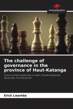 The challenge of governance in the province of Haut-Katanga - Lwamba, Erick