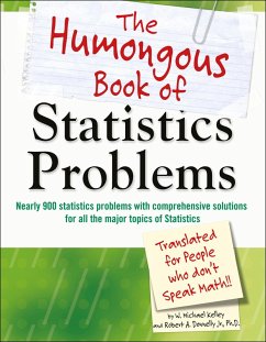 The Humongous Book of Statistics Problems (eBook, ePUB) - Donnelly, Robert; Kelley, W. Michael